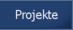 Projekte